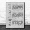 Louis Armstrong What A Wonderful World Grey Rustic Script Song Lyric Print