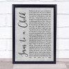 George Michael Jesus to a Child Rustic Script Grey Song Lyric Quote Print