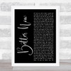 Rascal Flatts Better Now Black Script Song Lyric Music Wall Art Print