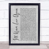 Lady Gaga & Bradley Cooper I'll Never Love Again Rustic Script Grey Song Print