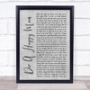 Thomas Rhett Die A Happy Man Rustic Script Grey Song Lyric Quote Print