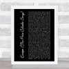 Rupert Holmes Escape (The Piña Colada Song) Black Script Song Lyric Music Wall Art Print