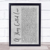 Johnny Cash A Thing Called Love Rustic Script Grey Song Lyric Print