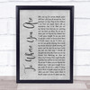 Josh Groban To Where You Are Rustic Script Grey Song Lyric Print