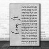 Rush Losing It Rustic Script Grey Song Lyric Quote Print