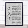 Basia Time And Tide Rustic Script Grey Song Lyric Print
