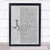 Fat Larry's Band Zoom Rustic Script Grey Song Lyric Quote Print