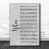 Dodie When Rustic Script Grey Song Lyric Quote Print