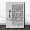 The Cranberries Dreams Rustic Script Grey Song Lyric Quote Print