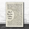 Carrie Underwood What I Never Knew I Always Wanted Vintage Script Song Print