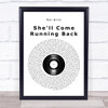 Mel Britt She'll Come Running Back Vinyl Record Song Lyric Print