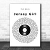 Tom Waits Jersey Girl Vinyl Record Song Lyric Print