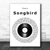 Oasis Songbird Vinyl Record Song Lyric Print