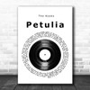 The Kooks Petulia Vinyl Record Song Lyric Print