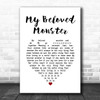 Eels My Beloved Monster White Heart Song Lyric Print