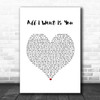 Barry Louis Polisar All I Want Is You White Heart Song Lyric Print