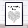 Jon Secada Just Another Day White Heart Song Lyric Print