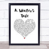 Queen A Winter's Tale White Heart Song Lyric Print