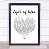 Paul Carrack Eyes of Blue White Heart Song Lyric Print