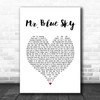 ELO Mr. Blue Sky White Heart Song Lyric Print