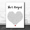 Tarrus Riley She's Royal White Heart Song Lyric Print