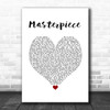 Jessie J Masterpiece White Heart Song Lyric Print