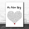 ELO Mr Blue Sky White Heart Song Lyric Print