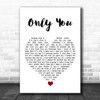 Yazoo Only You White Heart Song Lyric Print