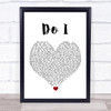 Luke Bryan Do I White Heart Song Lyric Print Luke Bryan Do I White Heart Song Lyric Print