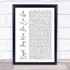 Woody Guthrie Biggest Thing Man Has Ever Done White Script Song Lyric Print