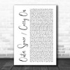 5 Seconds of Summer Outer Space Carry On White Script Song Lyric Print
