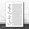 Pitbull Give Me Everything White Script Song Lyric Print