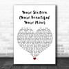 Ringo Starr You're Sixteen (You're Beautiful You're Mine) White Heart Song Lyric Quote Music Print