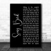 Oasis Song Bird Black Script Song Lyric Music Wall Art Print