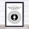 Emile Ford What Do You Want To Make Those Eyes at Me For Vinyl Record Song Lyric Quote Music Print