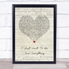 Andy Gibb I Just Want To Be Your Everything Script Heart Song Lyric Quote Music Print