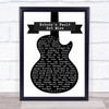 Led Zeppelin Nobody's Fault But Mine Black & White Guitar Song Lyric Quote Music Print