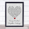 Tom Jones Funny Familiar Forgotten Feelings Grey Heart Song Lyric Quote Music Print