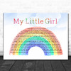 Tim McGraw My Little Girl Watercolour Rainbow & Clouds Song Lyric Quote Music Print