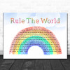 Take That Rule The World Watercolour Rainbow & Clouds Song Lyric Quote Music Print