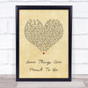 Little Women Some Things Are Meant To Be Vintage Heart Song Lyric Quote Music Print