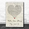 Otis Redding That's How Strong My Love Is Script Heart Song Lyric Quote Music Print