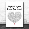 Stereophonics Before Anyone Knew Our Name White Heart Song Lyric Quote Music Print