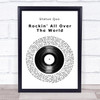 Status Quo Rockin' All Over The World Vinyl Record Song Lyric Quote Music Print