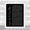 Drake White Makin' Me Look Good Again Black Script Song Lyric Quote Music Print