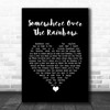 Eva Cassidy Somewhere over the rainbow Black Heart Song Lyric Quote Music Print