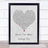 Led Zeppelin Since I've Been Loving You Grey Heart Song Lyric Quote Music Print