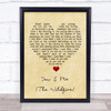 Aron Wright You & Me (The Wildfire) Vintage Heart Song Lyric Quote Music Print