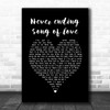 New Seekers Never ending song of love Black Heart Song Lyric Quote Music Print