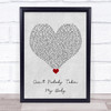 Russ Ain't Nobody Takin My Baby Grey Heart Song Lyric Quote Music Print